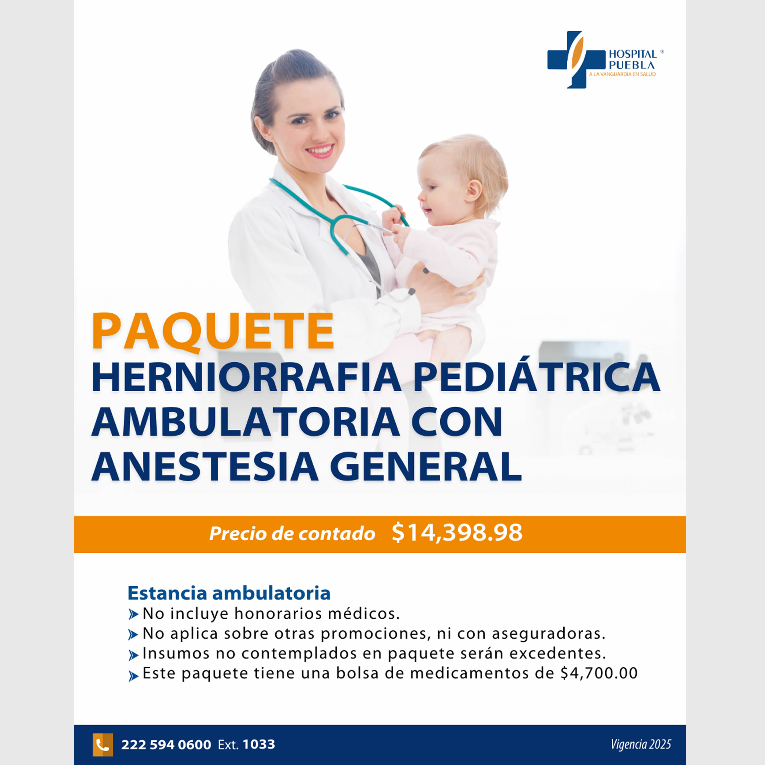 Paquete de Herniarrafia Pediátrica Ambulatoria con Anestesia General